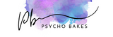 Psychobakes